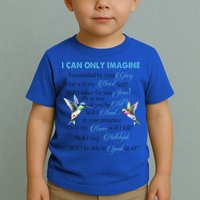 Hummingbirds Faith Jesus I Can Imagine Christian Religious Toddler T-Shirt