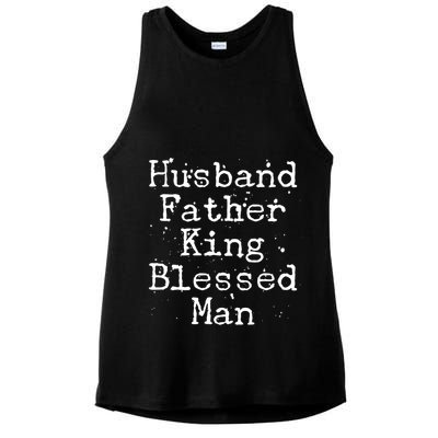 Husband Father King Blessed Man Ladies PosiCharge Tri-Blend Wicking Tank