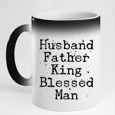 Husband Father King Blessed Man 11oz Black Color Changing Mug