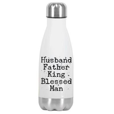 Husband Father King Blessed Man Stainless Steel Insulated Water Bottle