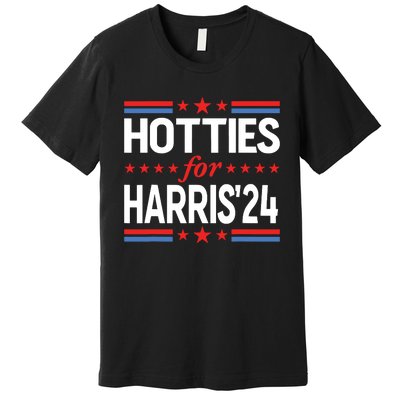 Hotties For Kamala Harris Premium T-Shirt