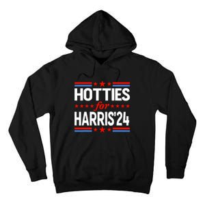 Hotties For Kamala Harris 2024 Tall Hoodie