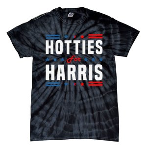 Hotties For Kamala Harris Sarcastic Tie-Dye T-Shirt