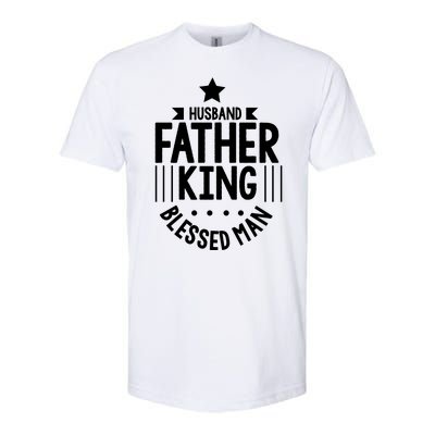 Husband Father King Blessed Man Softstyle® CVC T-Shirt