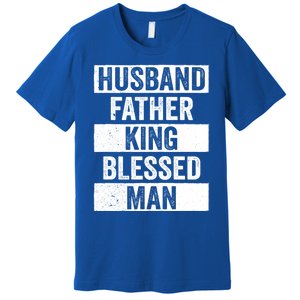 Husband Father King Blessed Dope Dad Cool Gift Black History Meaningful Gift Premium T-Shirt