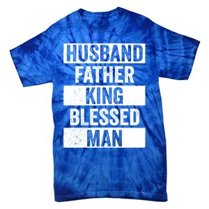 Husband Father King Blessed Dope Dad Cool Gift Black History Meaningful Gift Tie-Dye T-Shirt