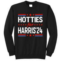 Hotties For Kamala Harris Tall Sweatshirt