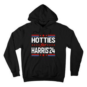 Hotties For Kamala Harris Tall Hoodie