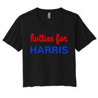 Hotties For Kamala Harris 2024 Women's Crop Top Tee