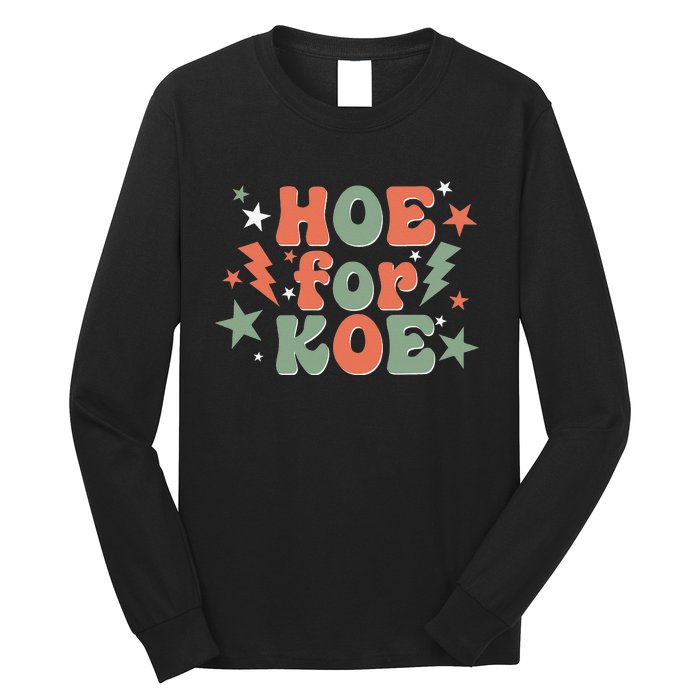 Hoe For Koe Apparel Long Sleeve Shirt