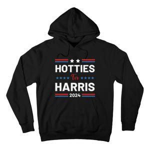 Hotties For Kamala 2024 Tall Hoodie