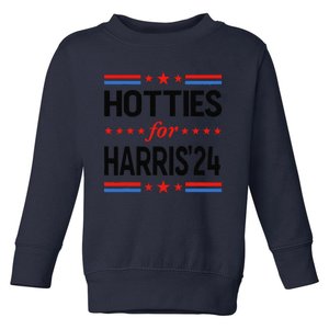 Hotties For Kamala Harris 2024 Toddler Sweatshirt