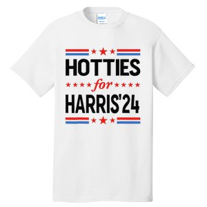 Hotties For Kamala Harris 2024 Tall T-Shirt