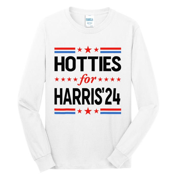 Hotties For Kamala Harris 2024 Tall Long Sleeve T-Shirt