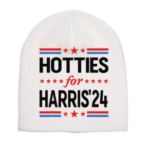 Hotties For Kamala Harris 2024 Short Acrylic Beanie