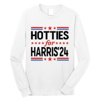 Hotties For Kamala Harris 2024 Long Sleeve Shirt