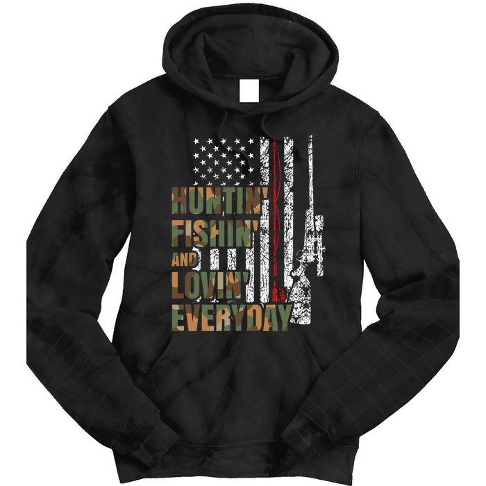 Hunting Fishing Loving Everyday American Deer Hunter Patriot Tie Dye Hoodie