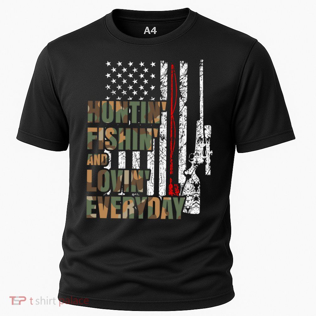 Hunting Fishing Loving Everyday Funny Gift Performance Shirt