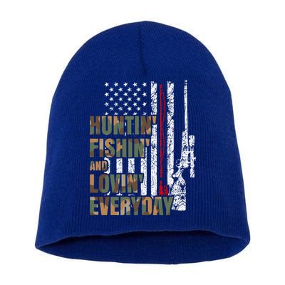 Hunting Fishing Loving Everyday Funny Gift Short Acrylic Beanie