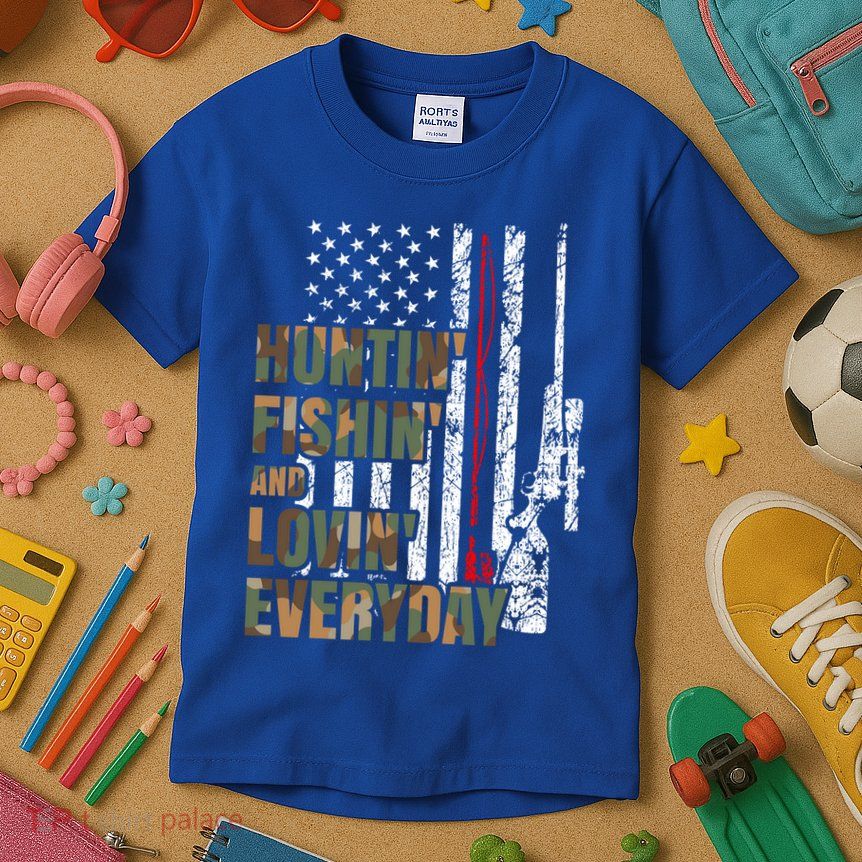 Hunting Fishing Loving Everyday Funny Gift Kids T-Shirt