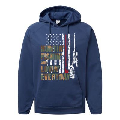 Hunting Fishing Loving Everyday Funny Gift Performance Fleece Hoodie