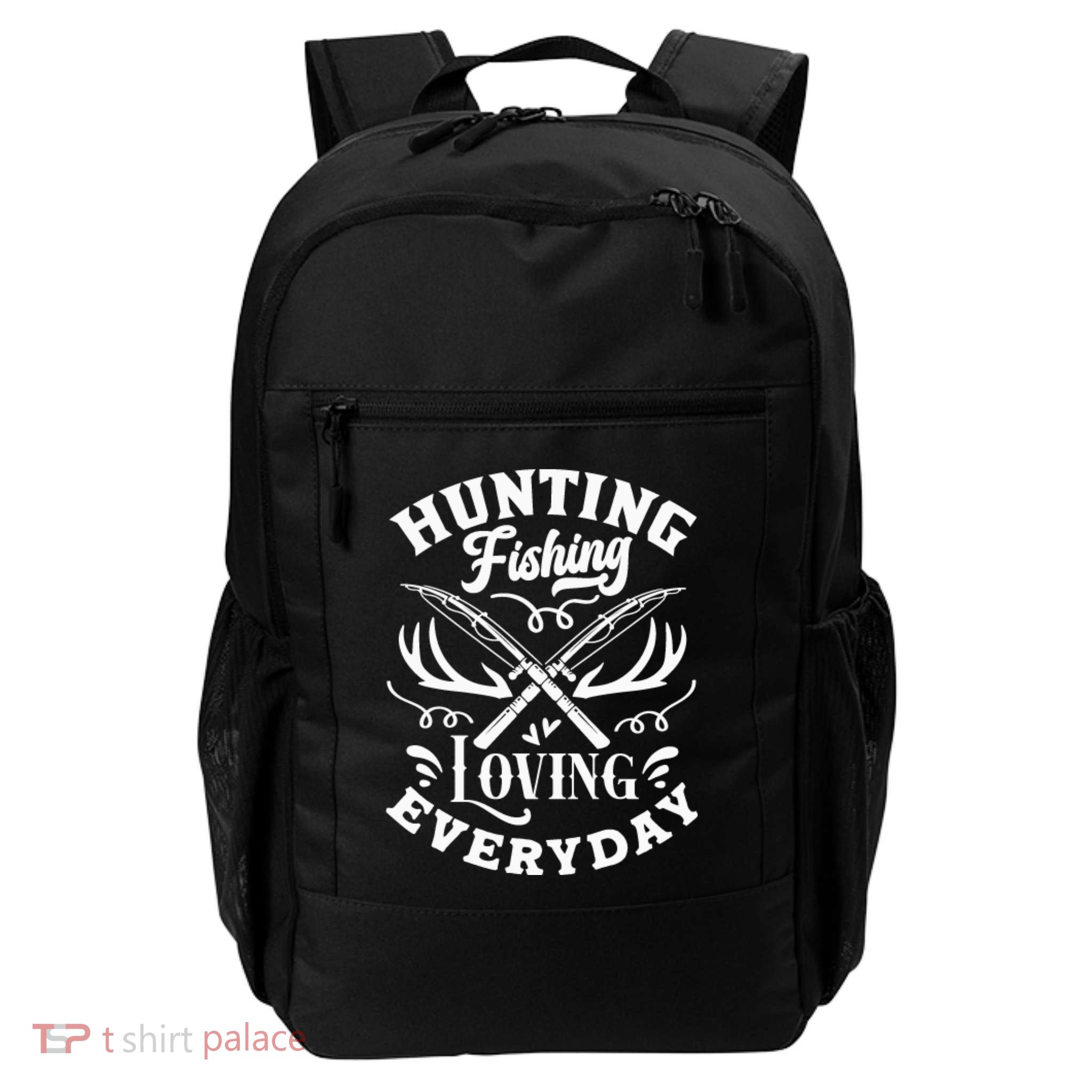 Hunting Fishing Loving Everyday Backpack