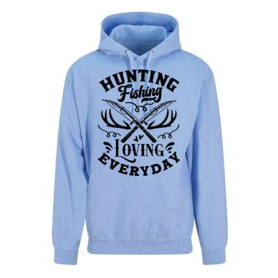 Hunting Fishing Loving Everyday Unisex Surf Hoodie