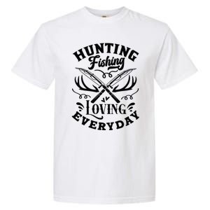 Hunting Fishing Loving Everyday Garment-Dyed Heavyweight T-Shirt