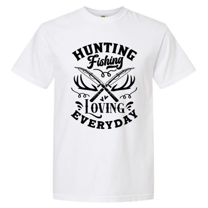 Hunting Fishing Loving Everyday Garment-Dyed Heavyweight T-Shirt