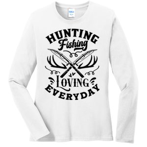 Hunting Fishing Loving Everyday Ladies Long Sleeve Shirt