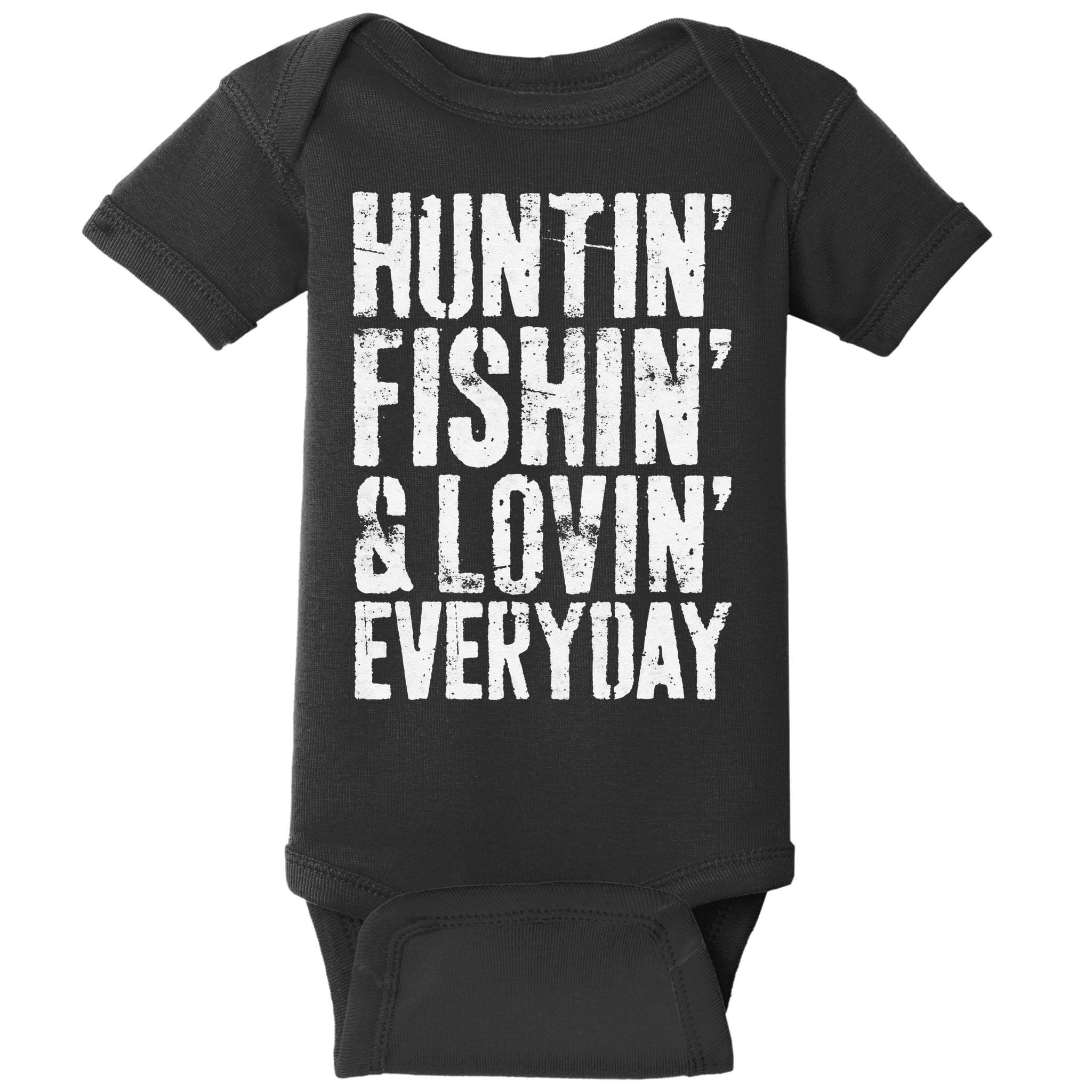 Hunting Fishing Loving Every Day Hunter Fisherman Baby Bodysuit