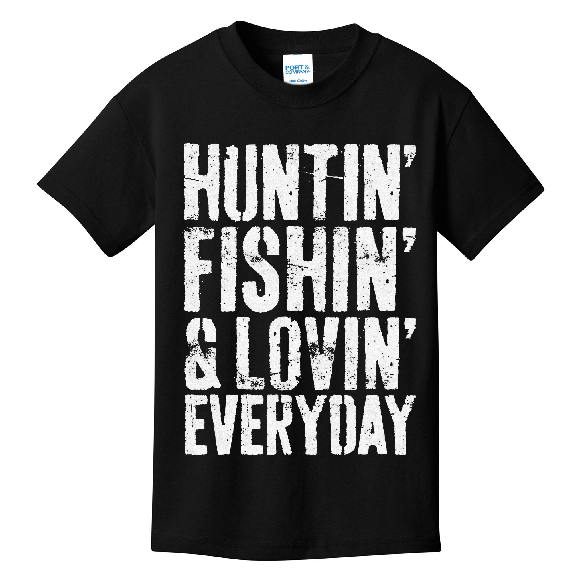 Hunting Fishing Loving Every Day Hunter Fisherman Kids T-Shirt