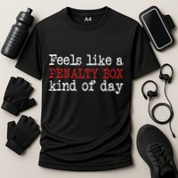 Hockey Feels Like A Penalty Box Day Hockey Player Cooling Performance Crew T-Shirt