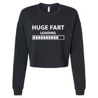 Huge Fart Loading Cropped Pullover Crew