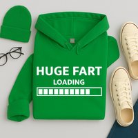 Huge Fart Loading Hoodie