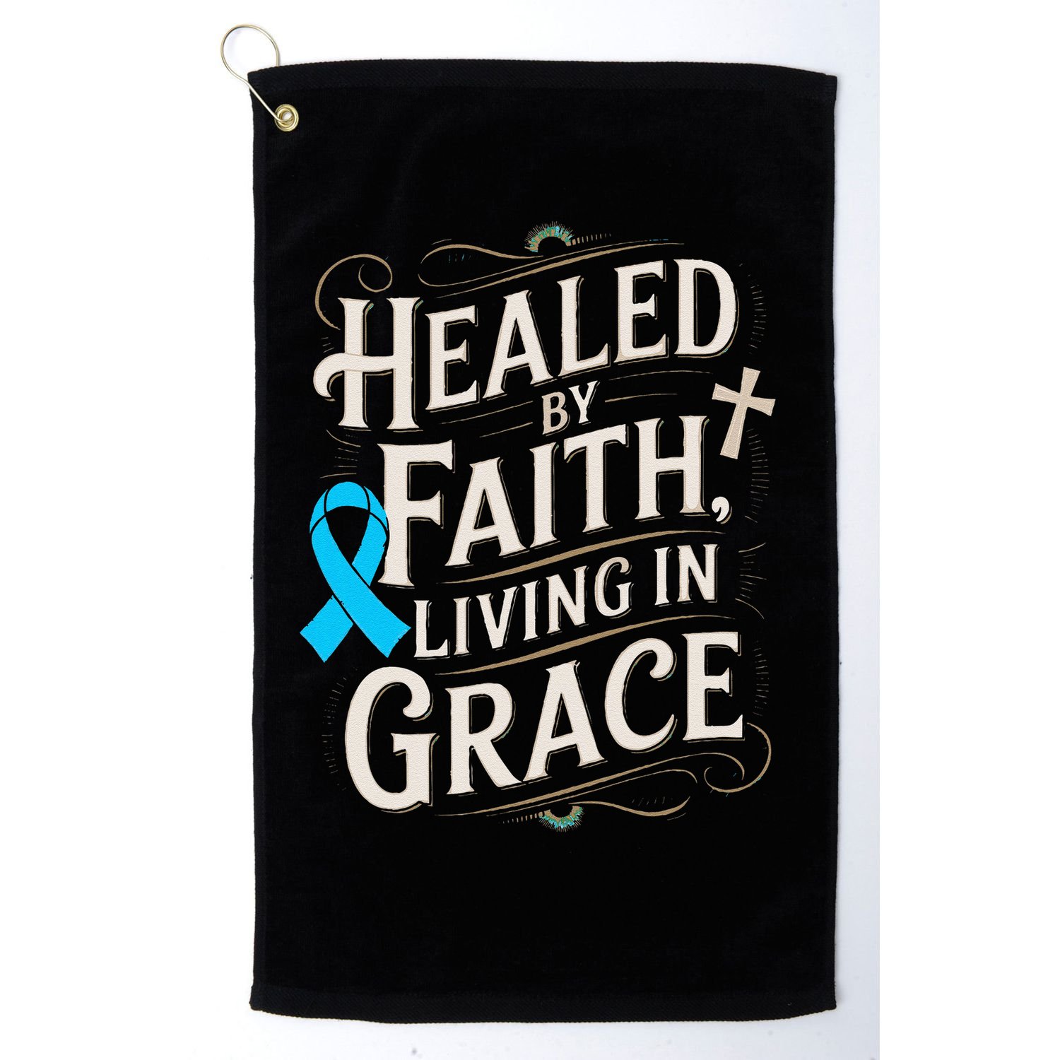 Healed Faith Living Grace Prostate Cancer Awareness Golf Towel