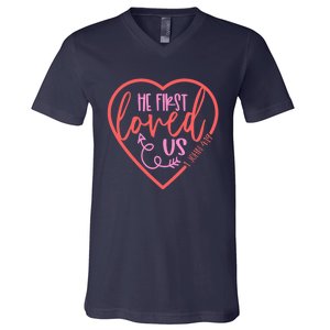 He First Loved Us Easter Christian Valentines Day Boy V-Neck T-Shirt