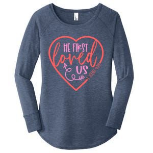 He First Loved Us Easter Christian Valentines Day Boy Women's Perfect Tri Tunic Long Sleeve Shirt