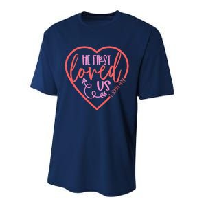 He First Loved Us Easter Christian Valentines Day Boy Performance Sprint T-Shirt