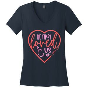 He First Loved Us Easter Christian Valentines Day Boy Women's V-Neck T-Shirt