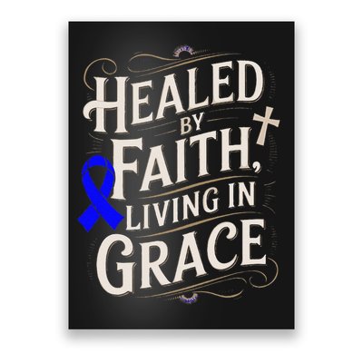 Healed Faith Living Grace Juvenile Arthritis Awareness Poster