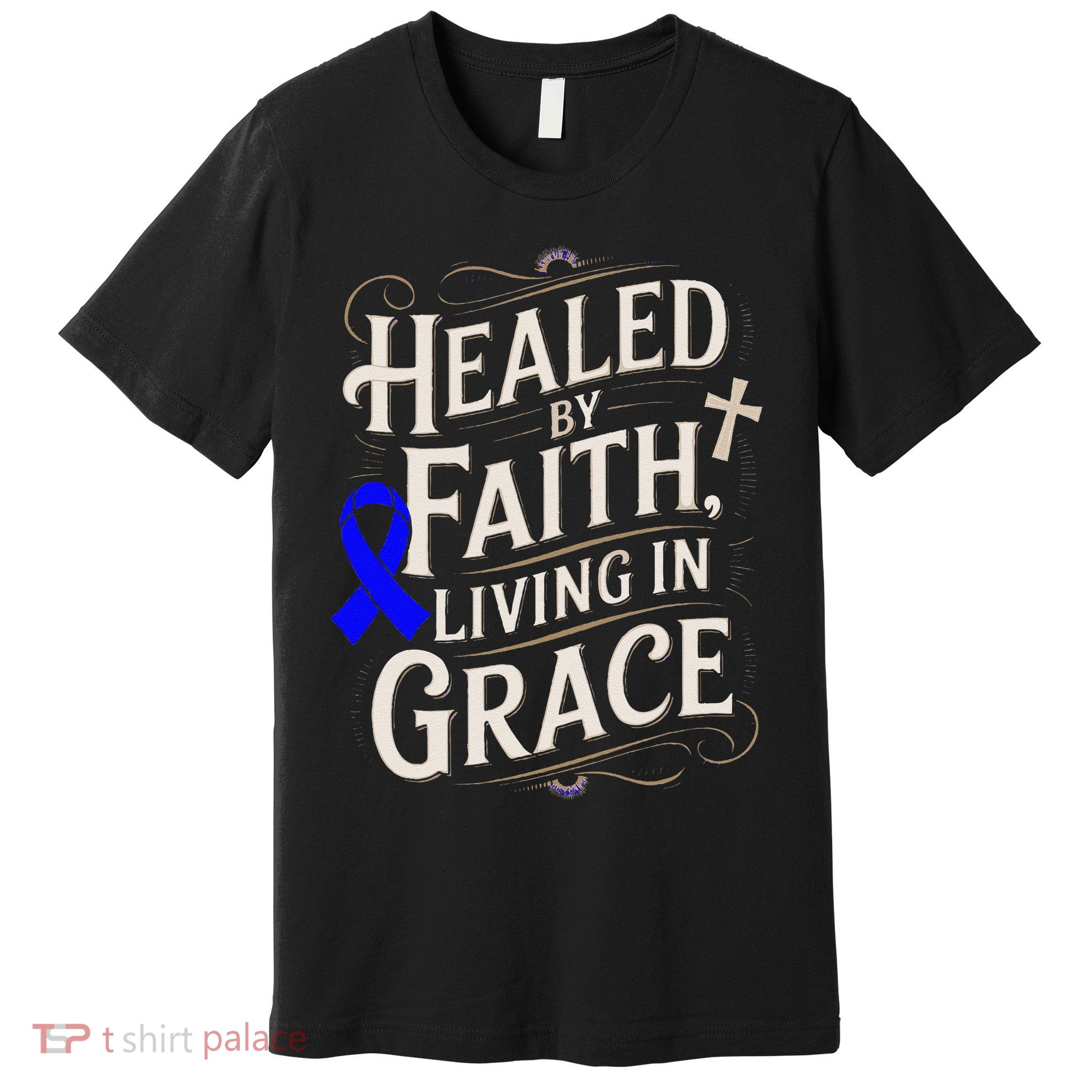 Healed Faith Living Grace Juvenile Arthritis Awareness Premium T-Shirt