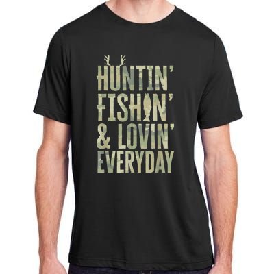 Hunting Fishing Loving Every Day Shirt, Fathers Day Camo Adult ChromaSoft Performance T-Shirt