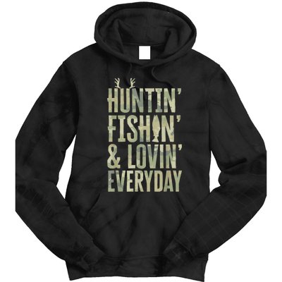 Hunting Fishing Loving Every Day Shirt, Fathers Day Camo Tie Dye Hoodie