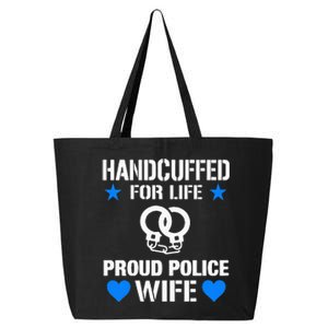 Handcuffed For Life Cute Police Officers Gift For Wife 25L Jumbo Tote