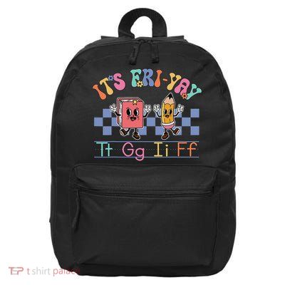 Happy Friday Lovers Fun Friyay Tgif Teacher School 16 in Basic Backpack