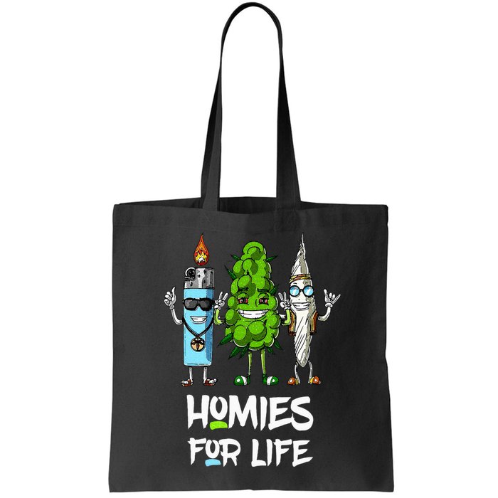 Homies For Life Weed Funny Bag