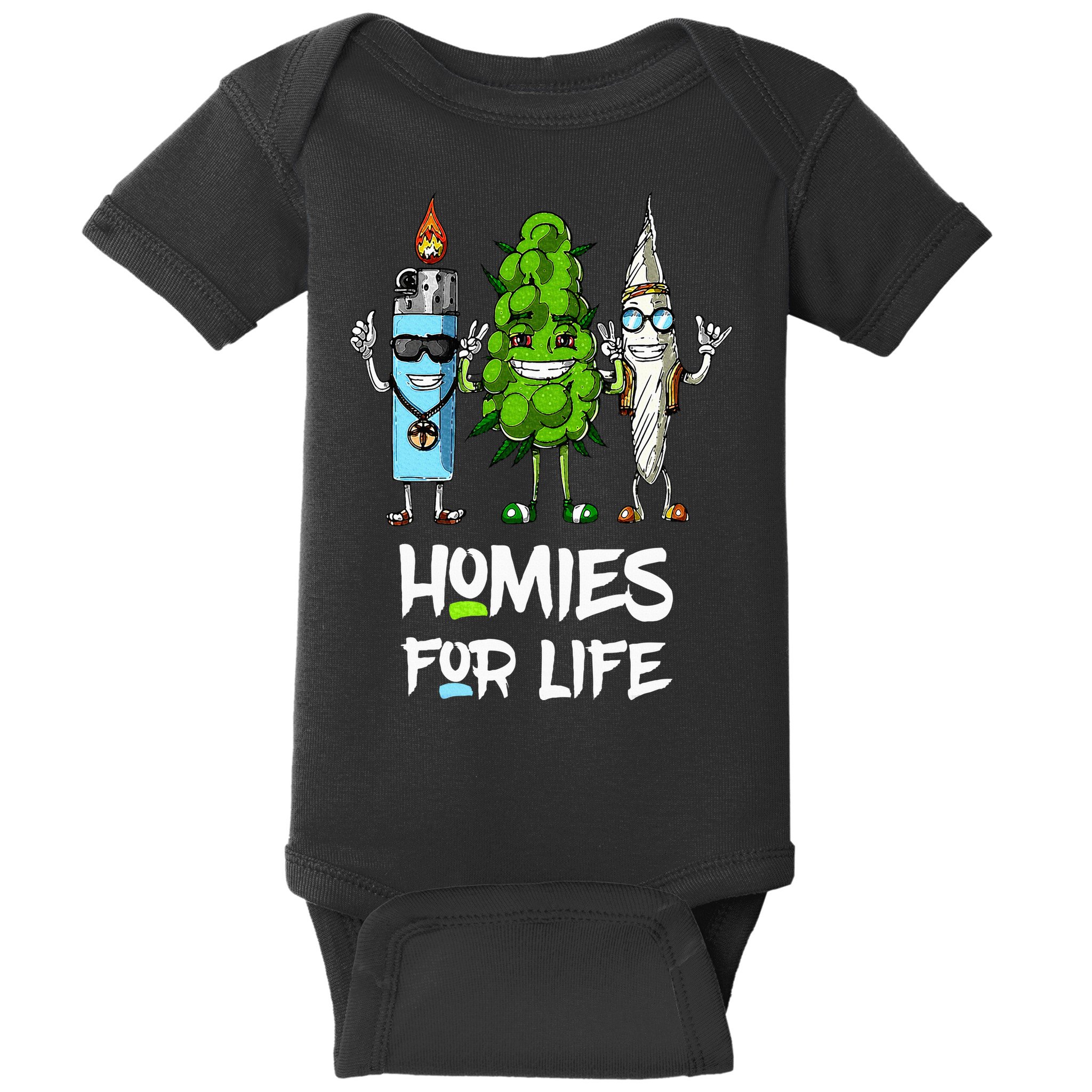 Homies For Life Weed Funny Baby Bodysuit
