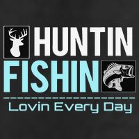 Huntin Fishin Lovin Every Day, Black Fly Hunting And Fishing Cool Comfort Performance Bucket Hat