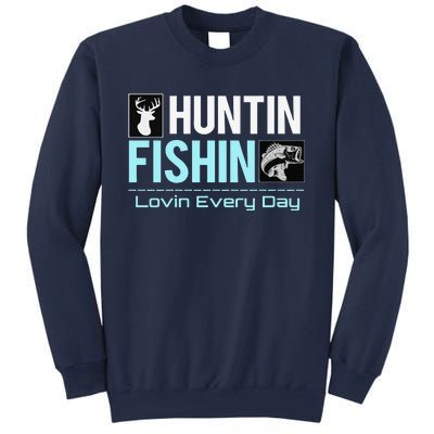 Huntin Fishin Lovin Every Day, Black Fly Hunting And Fishing Sweatshirt